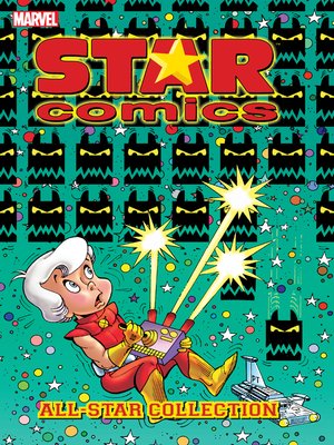 cover image of Star Comics: All-Star Collection, Volume 2